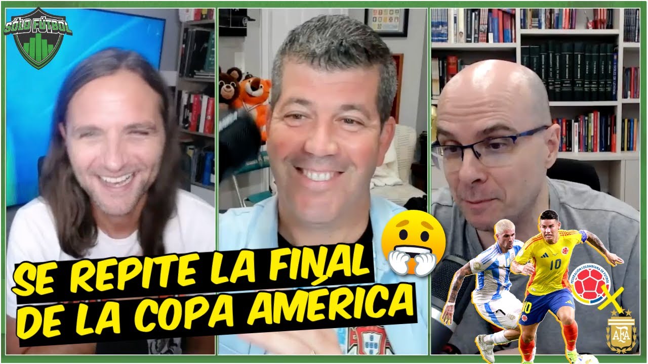 El ARGENTINA - COLOMBIA será UN PARTIDO CERRADO. Igual a la final de la COPA AMÉRICA | Sólo Fútbol